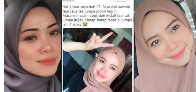 “tahun Ni Dah 27 Tahun Nak Kahwin Tapi Belum Jumpa Jodoh Macam Macam Apps Dah Cuba Tapi Tak 2983